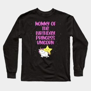 Mommy of The Birthday Girl Long Sleeve T-Shirt